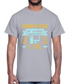 everything is under CTRL 47#- computer- Cotton Tee