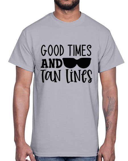 good times and tan lines Style 99#- summer- Cotton Tee