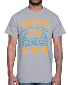 happy one hundredth day of school 248#- one hundred days- Cotton Tee