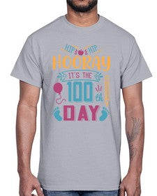 hip hip hooray its the one hundredth day 353#- one hundred days- Cotton Tee