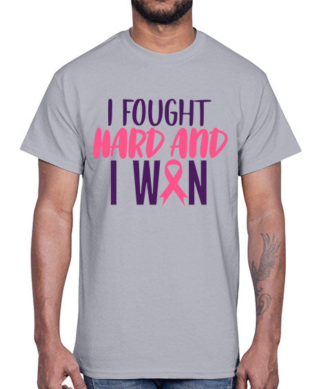 i fought hard and i won Style 10#- breast cancer- Cotton Tee
