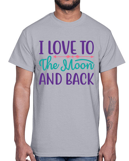i love to the moon and back 6#- moon- Cotton Tee