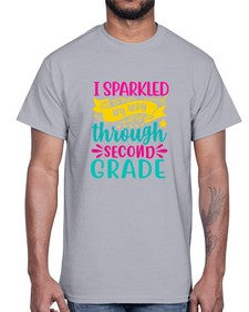 i sparkled my way through second grade 378#- second grade- Cotton Tee