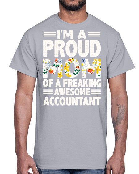 im a proud mom accountant 966#- accountant- Cotton Tee