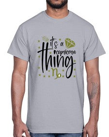 its a Capricorn thing 265#- capricorn- Cotton Tee