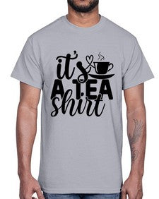 its a tea shirt 1220#- tea- Cotton Tee