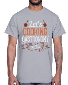 lets cooking gastronomy 306#- cooking- Cotton Tee