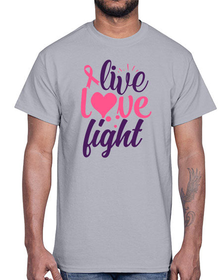 live love fight Style 8#- breast cancer- Cotton Tee