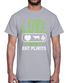 love animals eat plants 321#- vegan- Cotton Tee