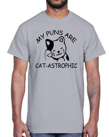 my puns are catAstrophic- cats- Cotton Tee