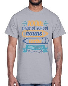 one hundred days of school nound verbs adjevtives 574#- one hundred days- Cotton Tee