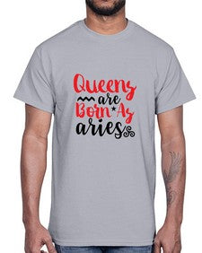 queens Are Born As Aries 384#- aries- Cotton Tee