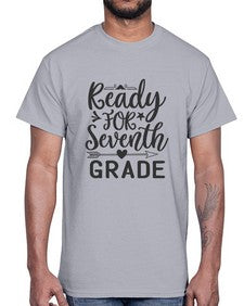 ready for seventh grade 707#- seventh grade- Cotton Tee