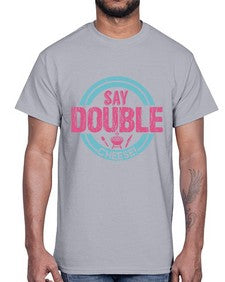 say double cheese 383#- bbq- Cotton Tee
