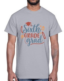 sixth grade grad 878#- sixth grade- Cotton Tee