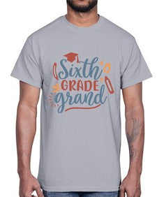 sixth grade grand 879#- sixth grade- Cotton Tee