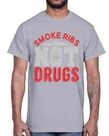 smok ribs not drugs 401#- bbq- Cotton Tee