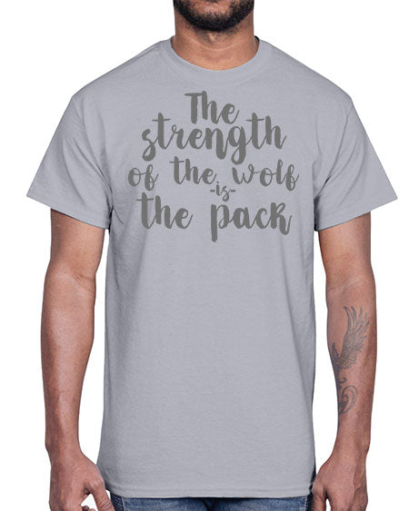 the strength of the wolf is the pack- wolf- Cotton Tee