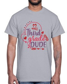 third grade dude 955#- third grade- Cotton Tee