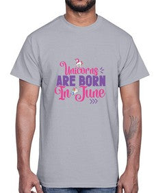 unicorns are born in june 524#- unicorn- Cotton Tee