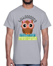 whooos ready for first grade girl 1001#- first grade- Cotton Tee