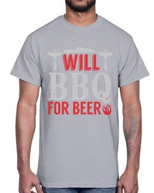 will bbq for beer 475#- bbq- Cotton Tee