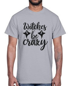 witches be crazy 9#- witch- Cotton Tee