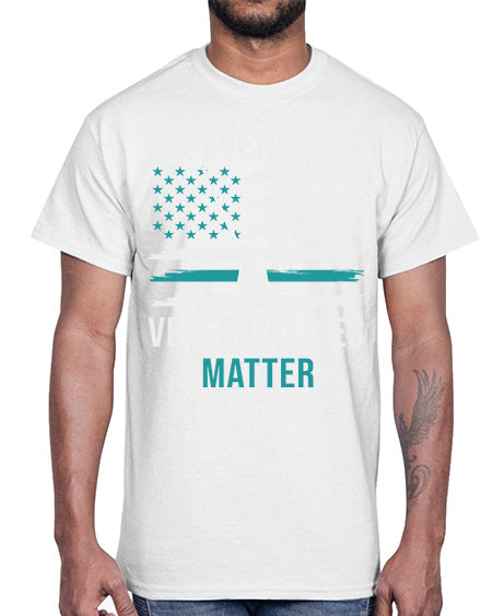 22 Every Day Veteran Lives 29#- PTSD- Cotton Tee