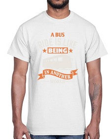 A bus ride is like being in another world 1#- bus- Cotton Tee
