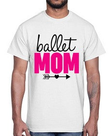Ballet mom 76#- ballet- Cotton Tee
