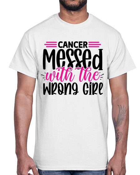 Cancer Messed with the Wrong Girl 29#- breast cancer- Cotton Tee