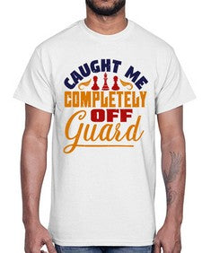 Caught me completely off guard 64#- chess- Cotton Tee