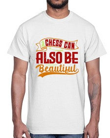 Chess can also be beautiful 65#- chess- Cotton Tee