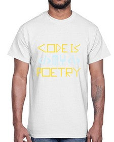 Code is my poetry 21#- computer- Cotton Tee