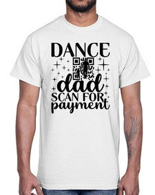 Dance dad scan 87#- ballet- Cotton Tee