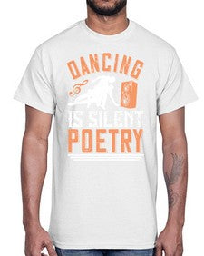 Dancing is silent poetry 19#- dance2- Cotton Tee