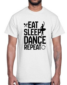 Eat sleep dance repeat 121#- ballet- Cotton Tee