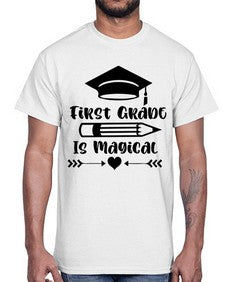 First Grade Is Magical 141#- first grade- Cotton Tee