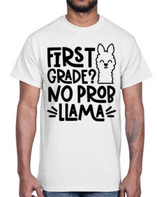 First Grade No Prob 153#- first grade- Cotton Tee