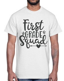 First Grade Squad 156#- first grade- Cotton Tee