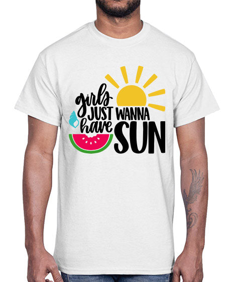 Girls Just Wanna Have Sun Style 44#- summer- Cotton Tee