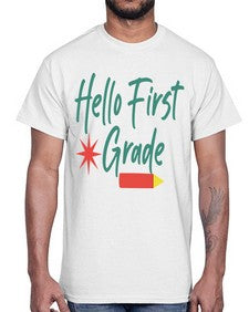 Hello First Grade 277#- first grade- Cotton Tee