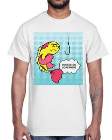 Hooked on Something 534#- art pop art- Cotton Tee