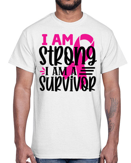 I Am Strong I Am a Survivor 19#- breast cancer- Cotton Tee