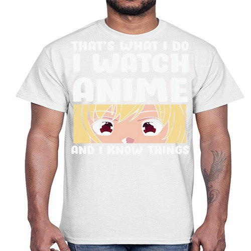 I Watch Anime I Know Things Anime Lover 245#- anime- Cotton Tee