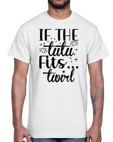 If the tutu fits 140#- ballet- Cotton Tee