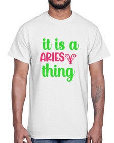 It is a aries thing 253#- aries- Cotton Tee