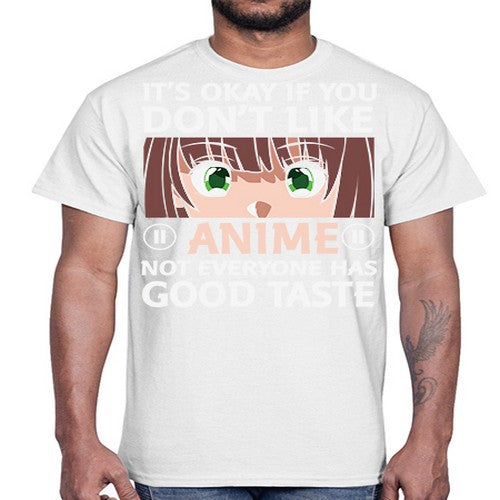 Its Ok If You Dont Like Anime 257#- anime- Cotton Tee