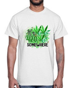 Its Somewhere 672#- marijuana- Cotton Tee