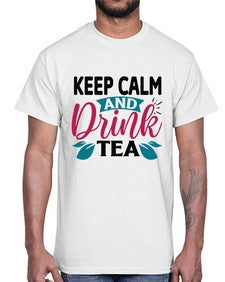 Keep Calm And Drink Tea 1259#- tea- Cotton Tee